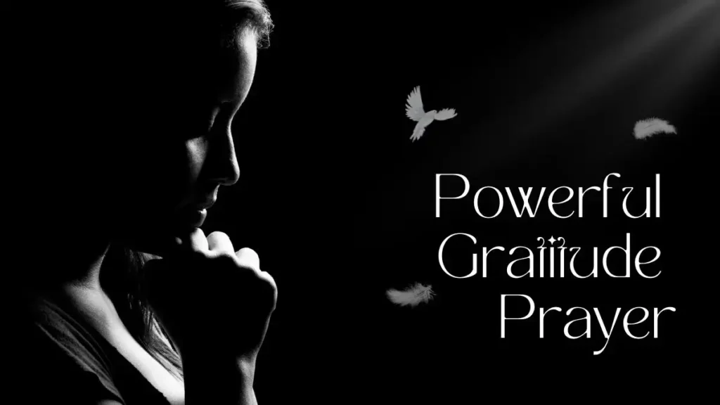 Powerful Gratitude Prayer