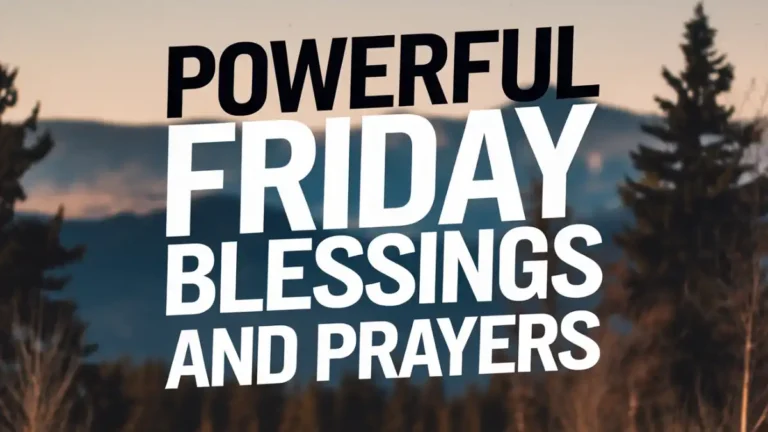 friday Blessings and Prayers