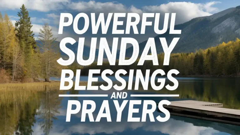 sunday Blessings and Prayers