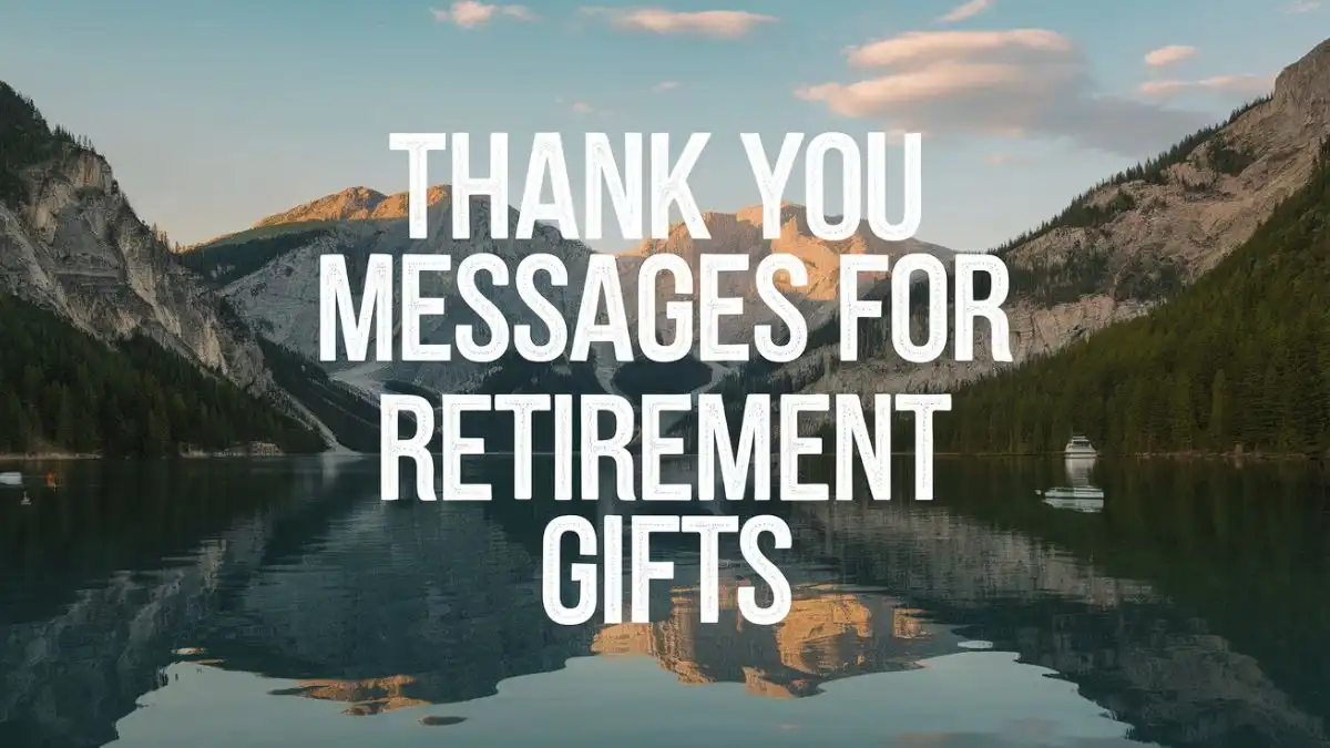 thank you messages for retirement gifts