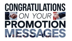 Congratulations on Your Promotion Messages