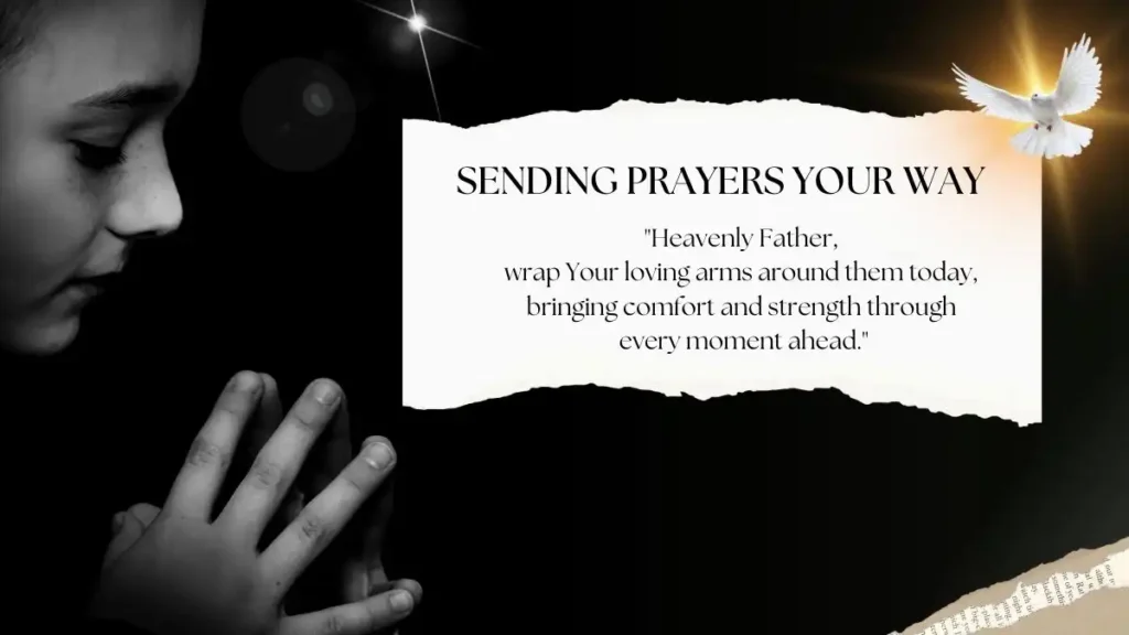 Sending Prayers Your Way Messages