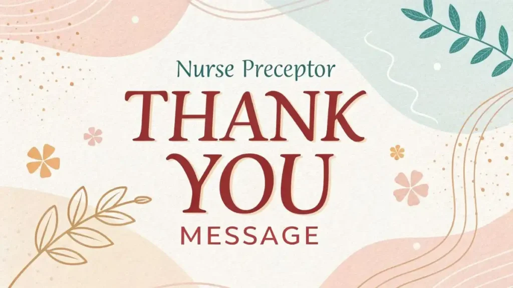 Nurse Preceptor Thank You Card Messages